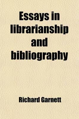 Essays in Librarianship and Bibliography