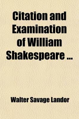Citation and Examination of William Shakespeare ...