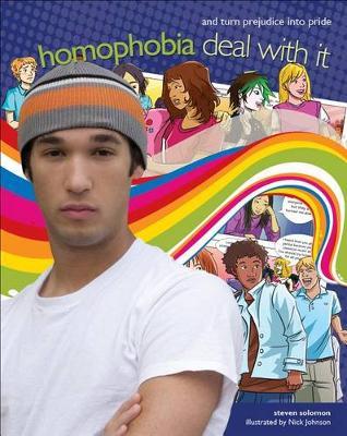 Homophobia: Deal with It and Turn Prejudice Into Pride