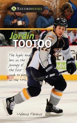 Jordin Tootoo: The Highs and Lows in the Journey of the First Inuk to Play in the NHL