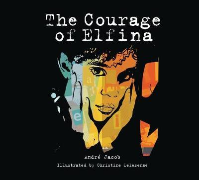 The Courage of Elfina