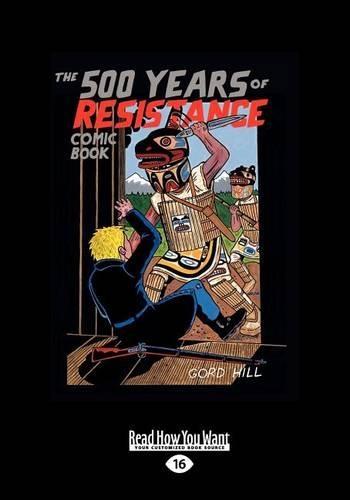 The 500 Years of Resistance Comic Book (1 Volume Set)