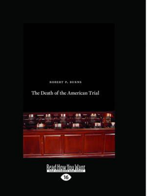 The Death of the American Trial