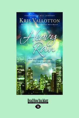 Heavy Rain: How You Can Transform the World Around You