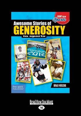 Awesome Stories of Generosity in Sports