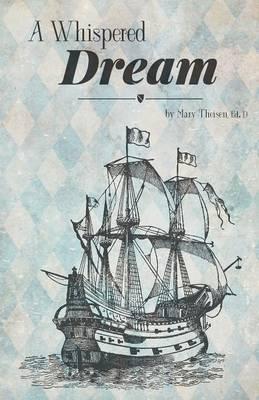 A Whispered Dream