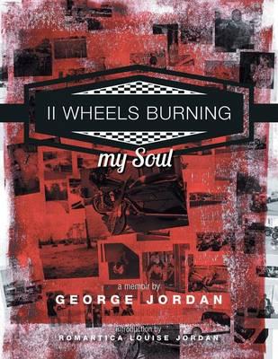 II Wheels Burning - My Soul