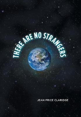 There Are No Strangers