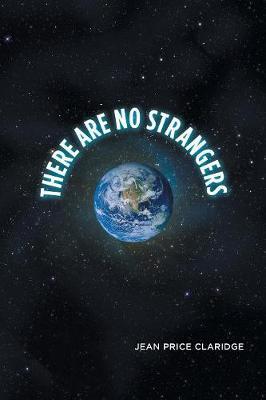 There Are No Strangers