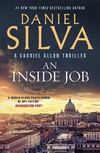 An Inside Job: The gripping new international thriller from the award-winning and bestselling author of A Death in Cornwall and The Collector