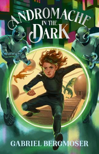 Andromache in the Dark (Andromache, #2)