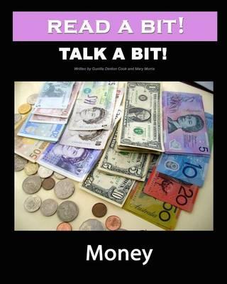 Read a Bit! Talk a Bit!: Money