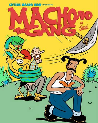 Macho and the Gang