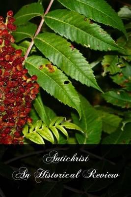 Antichrist An Historical Review