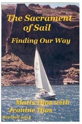 The Sacrament of Sail: Finding Our Way