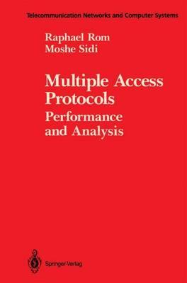 Multiple Access Protocols: Performance and Analysis