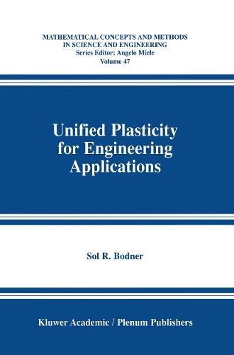 Unified Plasticity for Engineering Applications
