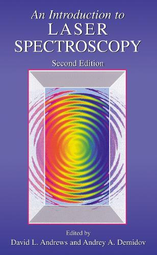 An Introduction to Laser Spectroscopy: Second Edition