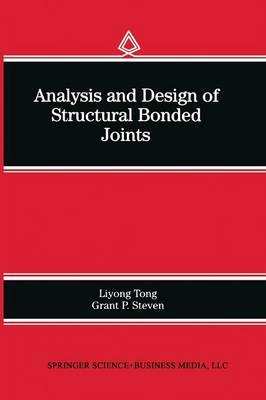 Analysis and Design of Structural Bonded Joints