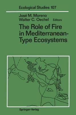 The Role of Fire in Mediterranean-Type Ecosystems