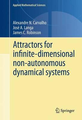 Attractors for Infinite-Dimensional Non-Autonomous Dynamical Systems