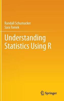Understanding Statistics Using R
