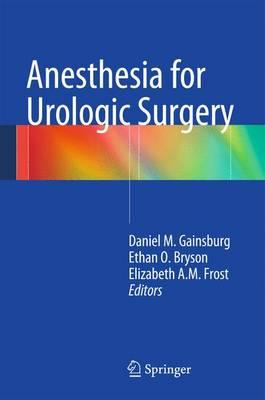 Anesthesia for Urologic Surgery