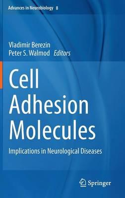 Cell Adhesion Molecules: Implications in Neurological Diseases