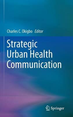Strategic Urban Health Communication