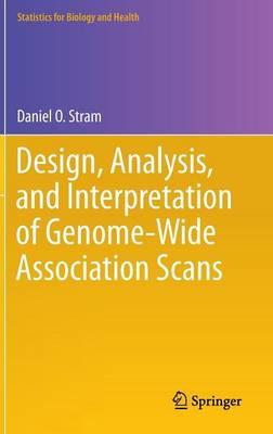 Design, Analysis, and Interpretation of Genome-Wide Association Scans
