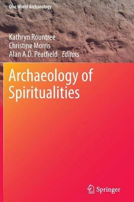 Archaeology of Spiritualities