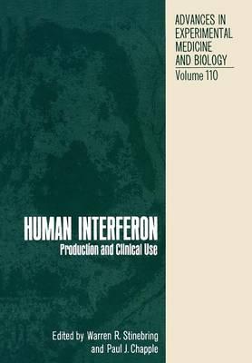 Human Interferon: Production and Clinical Use