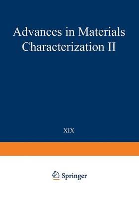 Advances in Materials Characterization II