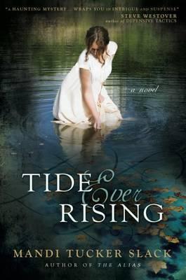 Tide Ever Rising