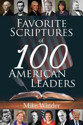 Favorite Scriptures of 100 American Leaders