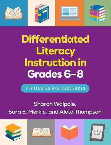 Differentiated Literacy Instruction in Grades 6-8: Strategies and Resources