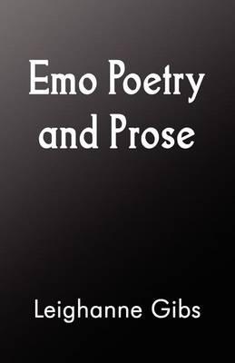 Emo Poetry and Prose