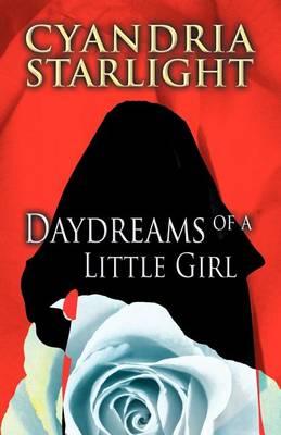 Daydreams of a Little Girl