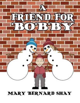A Friend for Bobby