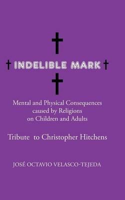 Indelible Mark