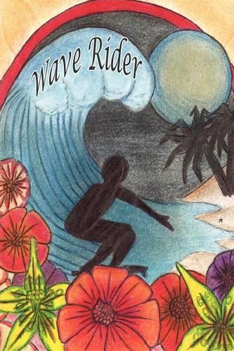 WaveRider: A Path To God