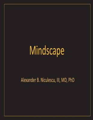Mindscape: A Convergent Perspective on Life and Mind