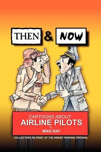 Then & Now: Cartoons About Airline Pilots