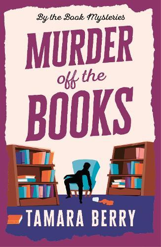 Murder Off the Books: A Small Town Cosy Crime Murder Mystery