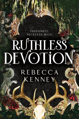Ruthless Devotion: A Dark & Spicy Romance Retelling of Wuthering Heights (Gilded Monsters Book 3)