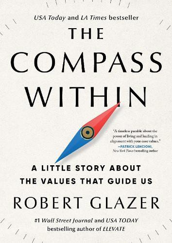 The Compass Within: A Little Story About the Values That Guide Us