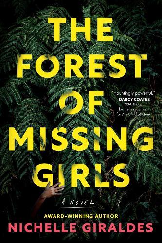 The Forest of Missing Girls: A Novel