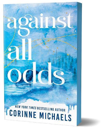 Against All Odds: A Second Chance Small Town Romance (Ember Falls Book 3)