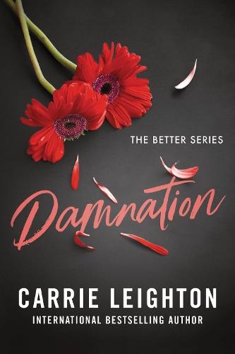 Damnation: An Enemies to Lovers Romance for Fans of My Fault (Better Book 2)