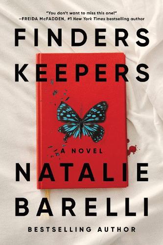 Finders Keepers: An Addictive Psychological Thriller for Fans of Freida McFadden